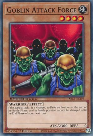 Goblin Attack Force (SBC1-ENI06) - Speed Duel: Streets of Battle City 1st Edition Speed Duel: Streets of Battle City Yugioh Single  Squirtle Squad Card Shop.