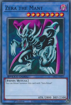 Zera the Mant (SBC1-ENI13) - Speed Duel: Streets of Battle City 1st Edition Speed Duel: Streets of Battle City Yugioh Single  Squirtle Squad Card Shop.