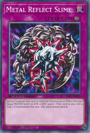 Metal Reflect Slime (SBC1-ENI32) - Speed Duel: Streets of Battle City 1st Edition Speed Duel: Streets of Battle City Yugioh Single  Squirtle Squad Card Shop.