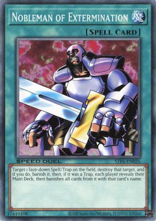 Nobleman of Extermination (STP6-EN026) - Speed Duel: Tournament Pack 6 Unlimited Speed Duel: Tournament Pack 6 Yugioh Single  Squirtle Squad Card Shop.