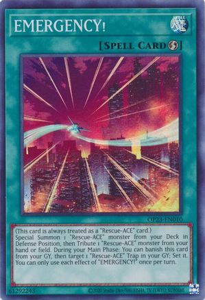 EMERGENCY! (OP23-EN010) - OTS Tournament Pack 23 Unlimited OTS Tournament Pack 23 Yugioh Single  Squirtle Squad Card Shop.