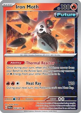 Iron Moth (Non-Holo) 028/182  Deck Exclusives - Rare Deck Exclusives Pokemon Single  Squirtle Squad Card Shop.