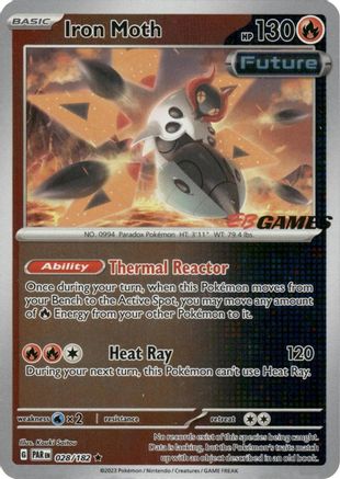 Iron Moth (EB Games Promo) 028/182  - Holofoil Miscellaneous Cards & Products - Promo Miscellaneous Cards & Products Pokemon Single  Squirtle Squad Card Shop.