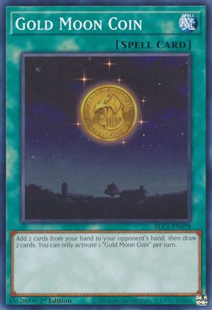 Gold Moon Coin (BLC1-EN078) - Battles of Legend: Chapter 1 1st Edition Battles of Legend: Chapter 1 Yugioh Single  Squirtle Squad Card Shop.