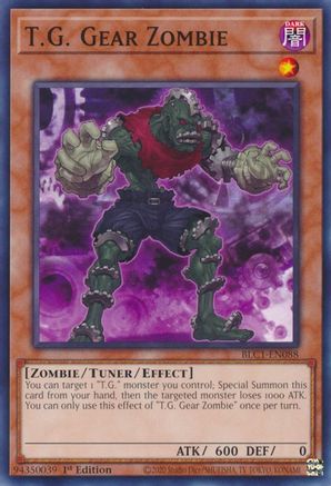 T.G. Gear Zombie (BLC1-EN088) - Battles of Legend: Chapter 1 1st Edition Battles of Legend: Chapter 1 Yugioh Single  Squirtle Squad Card Shop.