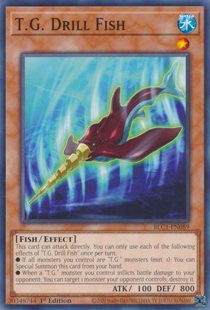 T.G. Drill Fish (BLC1-EN089) - Battles of Legend: Chapter 1 1st Edition Battles of Legend: Chapter 1 Yugioh Single  Squirtle Squad Card Shop.