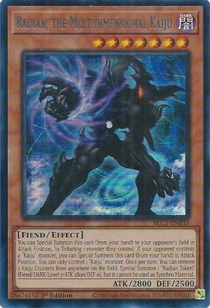 Radian, the Multidimensional Kaiju (Silver) (BLC1-EN035) - Battles of Legend: Chapter 1 1st Edition Battles of Legend: Chapter 1 Yugioh Single  Squirtle Squad Card Shop.