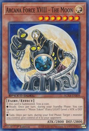 Arcana Force XVIII - The Moon (SGX4-ENB09) - Speed Duel GX: Midterm Destruction 1st Edition Speed Duel GX: Midterm Destruction Yugioh Single  Squirtle Squad Card Shop.