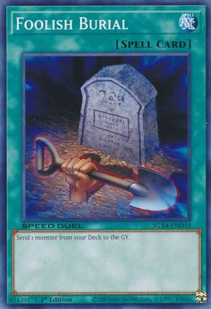 Foolish Burial (SGX4-END15) - Speed Duel GX: Midterm Destruction 1st Edition Speed Duel GX: Midterm Destruction Yugioh Single  Squirtle Squad Card Shop.