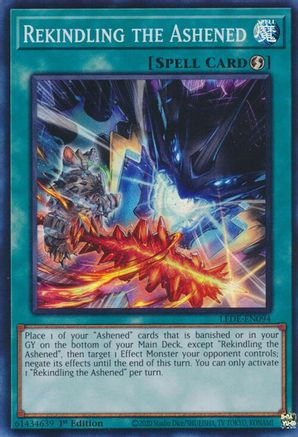 Rekindling the Ashened (LEDE-EN094) - Legacy of Destruction 1st Edition Legacy of Destruction Yugioh Single  Squirtle Squad Card Shop.