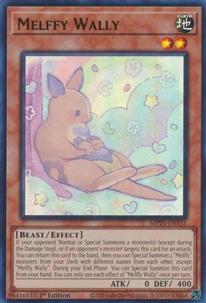 Melffy Wally (MP24-EN153) - 25th Anniversary Tin: Dueling Mirrors 1st Edition 25th Anniversary Tin: Dueling Mirrors Yugioh Single  Squirtle Squad Card Shop.