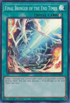 Final Bringer of the End Times (ROTA-EN064) - Rage of the Abyss 1st Edition Rage of the Abyss Yugioh Single  Squirtle Squad Card Shop.