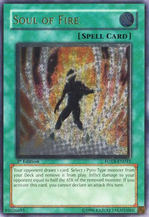 Soul of Fire (UTR) (FOTB-EN031) - Force of the Breaker Unlimited Force of the Breaker Yugioh Single  Squirtle Squad Card Shop.