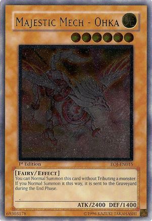 Majestic Mech - Ohka (UTR) (EOJ-EN015) - Enemy of Justice 1st Edition Enemy of Justice Yugioh Single  Squirtle Squad Card Shop.