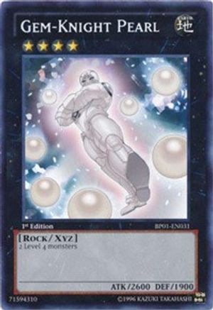 Gem-Knight Pearl (BP01-EN031) - Battle Pack: Epic Dawn 1st Edition Battle Pack: Epic Dawn Yugioh Single  Squirtle Squad Card Shop.
