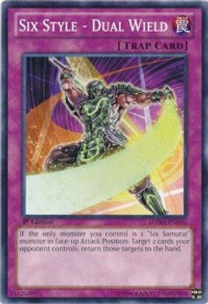 Six Style - Dual Wield (SDWA-EN040) - Structure Deck: Samurai Warlords 1st Edition Structure Deck: Samurai Warlords Yugioh Single  Squirtle Squad Card Shop.