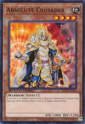 Absolute Crusader (SBC2-ENC04) - Speed Duel: Battle City Finals 1st Edition Speed Duel: Battle City Finals Yugioh Single  Squirtle Squad Card Shop.