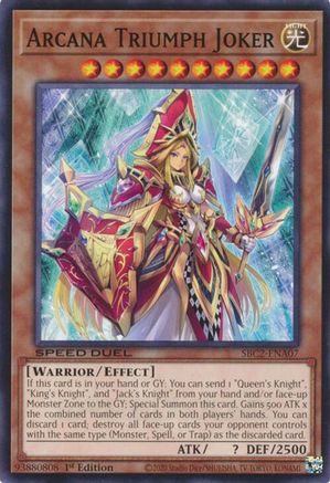 Arcana Triumph Joker (SBC2-ENA07) - Speed Duel: Battle City Finals 1st Edition Speed Duel: Battle City Finals Yugioh Single  Squirtle Squad Card Shop.