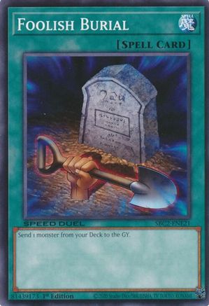 Foolish Burial (SBC2-ENE21) - Speed Duel: Battle City Finals 1st Edition Speed Duel: Battle City Finals Yugioh Single  Squirtle Squad Card Shop.