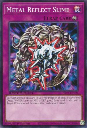Metal Reflect Slime (SBC2-END22) - Speed Duel: Battle City Finals 1st Edition Speed Duel: Battle City Finals Yugioh Single  Squirtle Squad Card Shop.