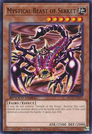Mystical Beast of Serket (SBC2-ENG01) - Speed Duel: Battle City Finals 1st Edition Speed Duel: Battle City Finals Yugioh Single  Squirtle Squad Card Shop.