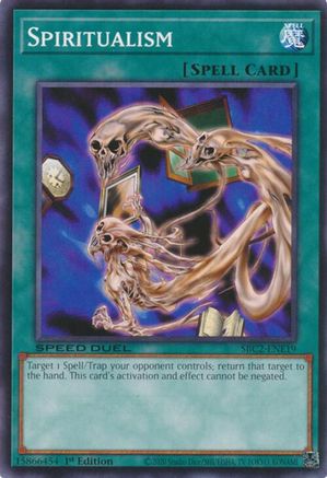 Spiritualism (SBC2-ENE19) - Speed Duel: Battle City Finals 1st Edition Speed Duel: Battle City Finals Yugioh Single  Squirtle Squad Card Shop.
