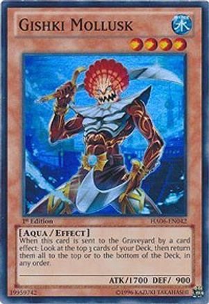 Gishki Mollusk (HA06-EN042) - Hidden Arsenal 6: Omega Xyz 1st Edition Hidden Arsenal 6: Omega Xyz Yugioh Single  Squirtle Squad Card Shop.