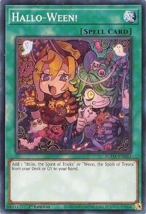 Hallo-Ween! (SUDA-EN063) - Supreme Darkness 1st Edition Supreme Darkness Yugioh Single  Squirtle Squad Card Shop.