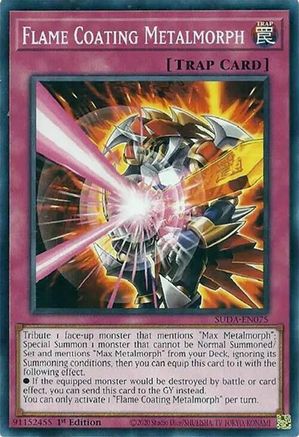 Flame Coating Metalmorph (SUDA-EN075) - Supreme Darkness 1st Edition Supreme Darkness Yugioh Single  Squirtle Squad Card Shop.