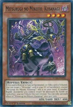 Mitsurugi no Mikoto, Kusanagi (SUDA-EN090) - Supreme Darkness 1st Edition Supreme Darkness Yugioh Single  Squirtle Squad Card Shop.