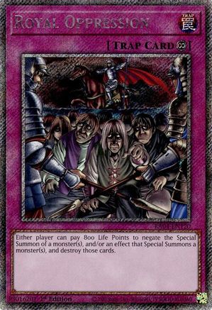 Royal Oppression (Platinum Secret Rare) (RA04-EN120) - Quarter Century Stampede 1st Edition Quarter Century Stampede Yugioh Single  Squirtle Squad Card Shop.