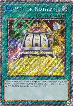 Double or Nothing! (Platinum Secret Rare) (RA04-EN156) - Quarter Century Stampede 1st Edition Quarter Century Stampede Yugioh Single  Squirtle Squad Card Shop.