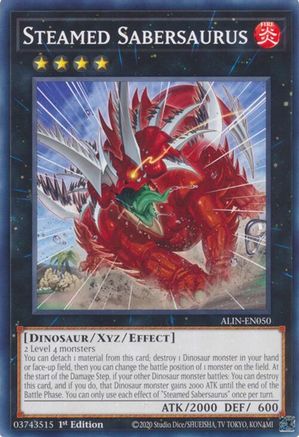 Steamed Sabersaurus (ALIN-EN050) - Alliance Insight 1st Edition Alliance Insight Yugioh Single  Squirtle Squad Card Shop.