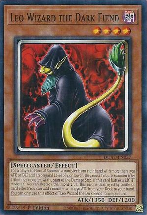 Leo Wizard the Dark Fiend (DUAD-EN027) - Duelist's Advance 1st Edition Duelist's Advance Yugioh Single  Squirtle Squad Card Shop.
