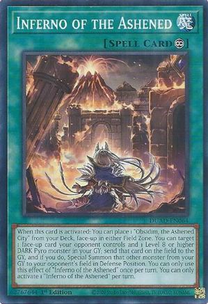 Inferno of the Ashened (DUAD-EN064) - Duelist's Advance 1st Edition Duelist's Advance Yugioh Single  Squirtle Squad Card Shop.