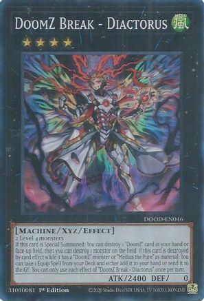DoomZ Break - Diactorus (DOOD-EN046) - Doom of Dimensions 1st Edition Doom of Dimensions Yugioh Single  Squirtle Squad Card Shop.