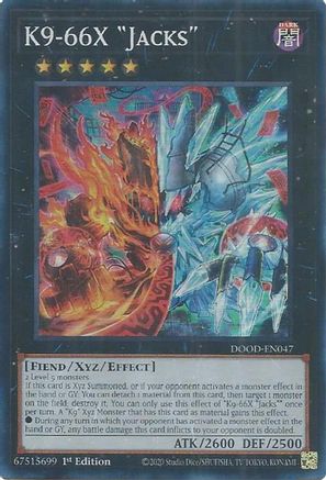 K9-66X "Jacks" (DOOD-EN047) - Doom of Dimensions 1st Edition Doom of Dimensions Yugioh Single  Squirtle Squad Card Shop.