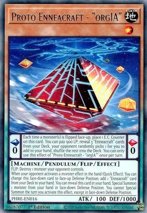 Proto Enneacraft - "orgIA" (PHRE-EN016) - Phantom Revenge 1st Edition Phantom Revenge Yugioh Single  Squirtle Squad Card Shop.