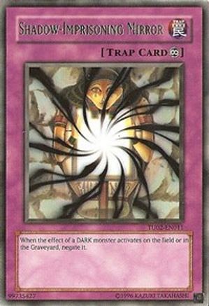 Shadow-Imprisoning Mirror (TU02-EN011) - Turbo Pack: Booster Two Unlimited Turbo Pack: Booster Two Yugioh Single  Squirtle Squad Card Shop.