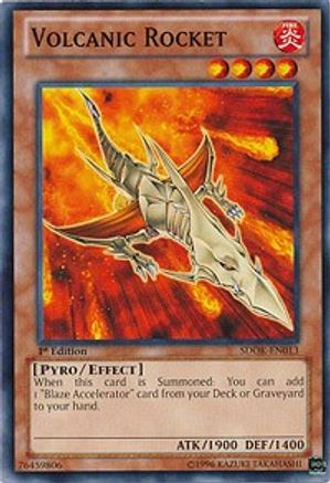 Volcanic Rocket (SDOK-EN013) - Structure Deck: Onslaught of the Fire Kings 1st Edition Structure Deck: Onslaught of the Fire Kings Yugioh Single  Squirtle Squad Card Shop.