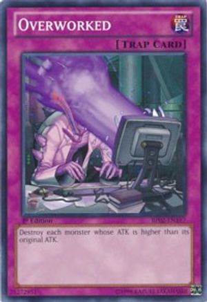 Overworked (BP02-EN197) - Battle Pack 2: War of the Giants Unlimited Battle Pack 2: War of the Giants Yugioh Single  Squirtle Squad Card Shop.