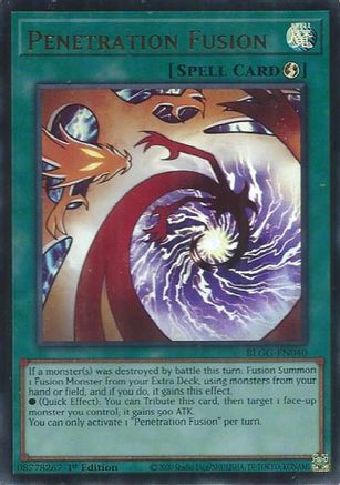 Penetration Fusion (BLGG-EN040) - Battles of Legend: Glorious Gallery 1st Edition Battles of Legend: Glorious Gallery Yugioh Single  Squirtle Squad Card Shop.