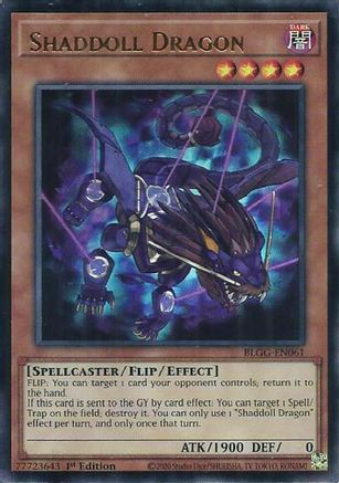 Shaddoll Dragon (BLGG-EN061) - Battles of Legend: Glorious Gallery 1st Edition Battles of Legend: Glorious Gallery Yugioh Single  Squirtle Squad Card Shop.