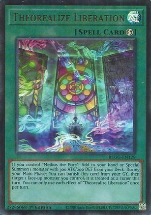 Theorealize Liberation (BLGG-EN129) - Battles of Legend: Glorious Gallery 1st Edition Battles of Legend: Glorious Gallery Yugioh Single  Squirtle Squad Card Shop.