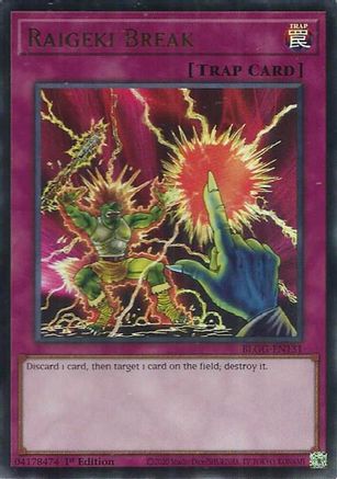 Raigeki Break (BLGG-EN131) - Battles of Legend: Glorious Gallery 1st Edition Battles of Legend: Glorious Gallery Yugioh Single  Squirtle Squad Card Shop.
