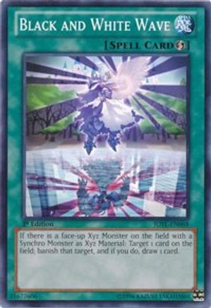 Black and White Wave (JOTL-EN068) - Judgment of the Light 1st Edition Judgment of the Light Yugioh Single  Squirtle Squad Card Shop.