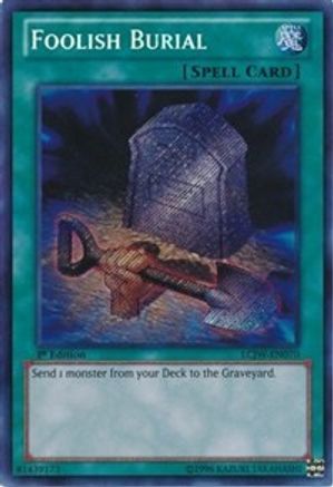 Foolish Burial (LCJW-EN070) - Legendary Collection 4: Joey's World 1st Edition Legendary Collection 4: Joey's World Yugioh Single  Squirtle Squad Card Shop.