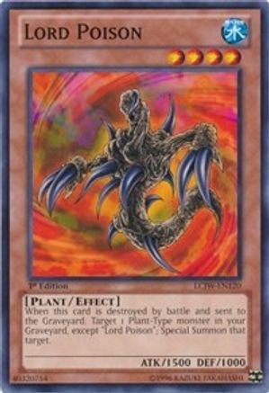 Lord Poison (LCJW-EN120) - Legendary Collection 4: Joey's World 1st Edition Legendary Collection 4: Joey's World Yugioh Single  Squirtle Squad Card Shop.