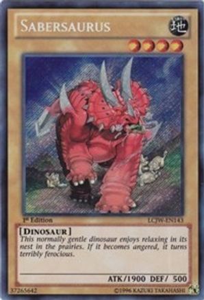 Sabersaurus (LCJW-EN143) - Legendary Collection 4: Joey's World 1st Edition Legendary Collection 4: Joey's World Yugioh Single  Squirtle Squad Card Shop.