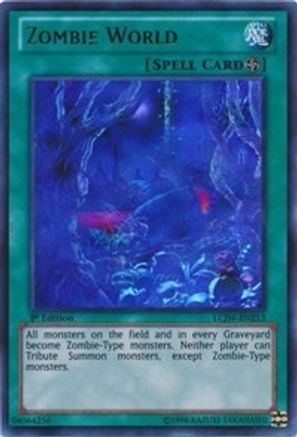 Zombie World (LCJW-EN213) - Legendary Collection 4: Joey's World 1st Edition Legendary Collection 4: Joey's World Yugioh Single  Squirtle Squad Card Shop.